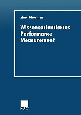 E-Book (pdf) Wissensorientiertes Performance Measurement von Marc Schomann