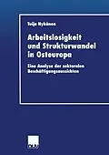E-Book (pdf) Arbeitslosigkeit und Strukturwandel in Osteuropa von Tuija Nykänen