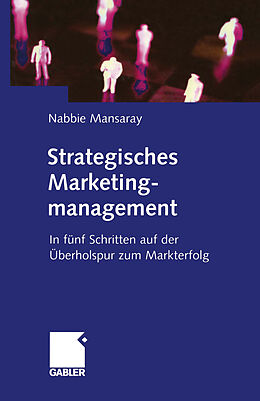 Kartonierter Einband Strategisches Marketingmanagement von Nabbie Mansaray