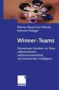 E-Book (pdf) Winner-Teams von Werner Bauer, Leo Mikuta, Heinrich Fiebiger