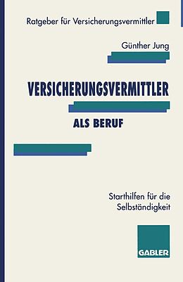 E-Book (pdf) Versicherungsvermittler als Beruf von Günther Jung