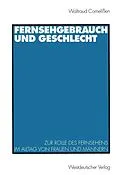 E-Book (pdf) Fernsehgebrauch und Geschlecht von Waltraud Cornelißen