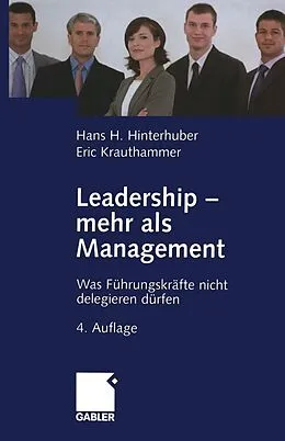 E-Book (pdf) Leadership  mehr als Management von Hans H. Hinterhuber, Eric Krauthammer