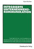 E-Book (pdf) Integrierte Unternehmenskommunikation von Karin Kirchner