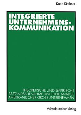 E-Book (pdf) Integrierte Unternehmenskommunikation von Karin Kirchner