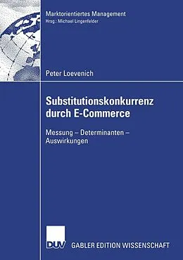 E-Book (pdf) Substitutionskonkurrenz durch E-Commerce von Peter Loevenich