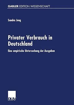E-Book (pdf) Privater Verbrauch in Deutschland von Sandra Jung