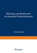 E-Book (pdf) Marketing und Wettbewerb im deutschen Hochschulsystem von Thomas Heiland