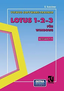 E-Book (pdf) Vieweg-Software-Trainer Lotus 123 für Windows von Bernd Kretschmer