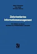 E-Book (pdf) Zielorientiertes Informationsmanagement von Helmut Fickenscher