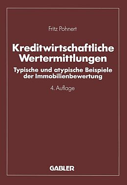 E-Book (pdf) Kreditwirtschaftliche Wertermittlungen von Fritz Pohnert