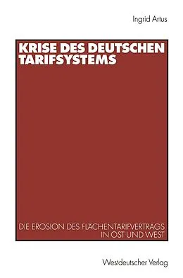 E-Book (pdf) Krise des deutschen Tarifsystems von Ingrid Artus