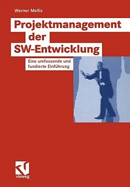 E-Book (pdf) Projektmanagement der SW-Entwicklung von Werner Mellis