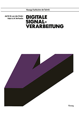 E-Book (pdf) Digitale Signalverarbeitung von Ad van den Enden, Niek Verhoeckx