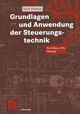 E-Book (pdf) Grundlagen und Anwendung der Steuerungstechnik von Rainer Pickhardt
