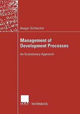 E-Book (pdf) Management of Development Processes von Ansgar Schleicher