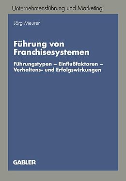E-Book (pdf) Führung von Franchisesystemen von Jörg Meurer