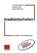 E-Book (pdf) Kreditsicherheiten von Thorsten Boeckers, Gottfried Eitel, Marcel Weinberg