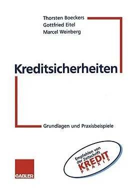 E-Book (pdf) Kreditsicherheiten von Thorsten Boeckers, Gottfried Eitel, Marcel Weinberg