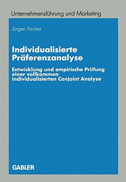 E-Book (pdf) Individualisierte Präferenzanalyse von Jürgen Fischer