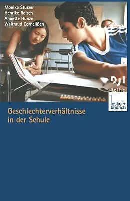 E-Book (pdf) Geschlechterverhältnisse in der Schule von Monika Stürzer, Henrike Roisch, Annette Hunze