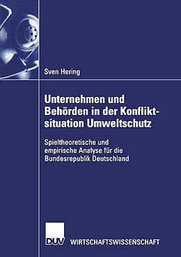 E-Book (pdf) Unternehmen und Behörden in der Konfliktsituation Umweltschutz von Sven Hering