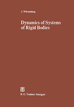 Kartonierter Einband Dynamics of Systems of Rigid Bodies von Jens Wittenburg