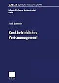 E-Book (pdf) Bankbetriebliches Preismanagement von Frank Schneider
