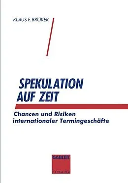 E-Book (pdf) Spekulation auf Zeit von Klaus F. Bröker