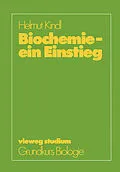E-Book (pdf) Biochemie  ein Einstieg von Helmut Kindl