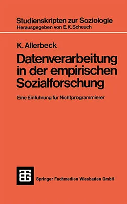 E-Book (pdf) Datenverarbeitung in der Empirischen Sozialforschung von Dr. phil. Klaus Allerbeck