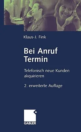 E-Book (pdf) Bei Anruf Termin von Klaus-J. Fink