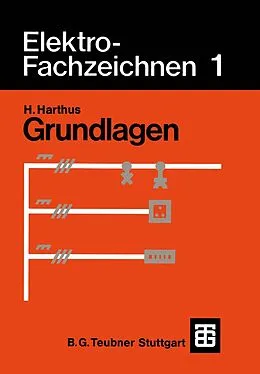 E-Book (pdf) Elektro-Fachzeichnen 1 von Hans Harthus