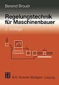 E-Book (pdf) Regelungstechnik für Maschinenbauer von Berend Brouer