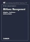 E-Book (pdf) Mittleres Management von Peter Walgenbach