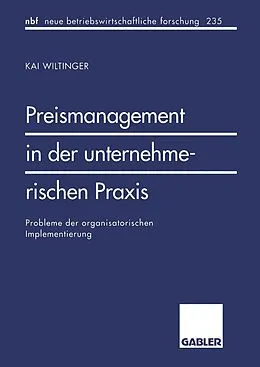E-Book (pdf) Preismanagement in der unternehmerischen Praxis von Kai Wiltinger