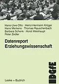 E-Book (pdf) Datenreport Erziehungswissenschaft von Hans-Uwe Otto, Heinz-Hermann Krüger, Hans Merkens