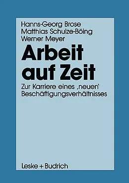 E-Book (pdf) Arbeit auf Zeit von Hanns-Georg Brose, Matthias Schulze-Böing, Werner Meyer