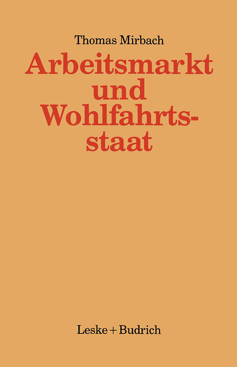 Arbeitsmarkt und Wohlfahrtsstaat
