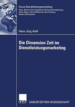 E-Book (pdf) Die Dimension Zeit im Dienstleistungsmarketing von Hans-Jörg Aleff