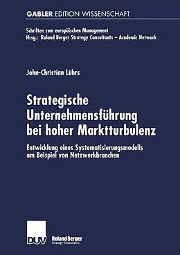 E-Book (pdf) Strategische Unternehmensführung bei hoher Marktturbulenz von John Christian Lührs