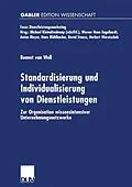 E-Book (pdf) Standardisierung und Individualisierung von Dienstleistungen von Bennet van Well