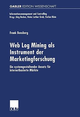 E-Book (pdf) Web Log Mining als Instrument der Marketingforschung von Frank Bensberg