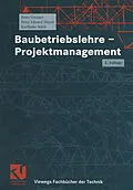 E-Book (pdf) Baubetriebslehre - Projektmanagement von Peter Greiner, Peter E. Mayer, Karlhans Stark