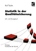 E-Book (pdf) Statistik in der Qualitätssicherung von Karl Taube