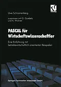 E-Book (pdf) PASCAL für Wirtschaftswissenschaftler von Gabriele Goebels, Andreas Wickner