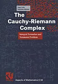 E-Book (pdf) The Cauchy-Riemann Complex von Ingo Lieb, Joachim Michel