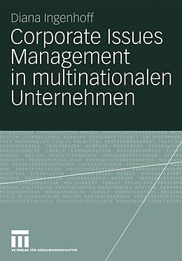E-Book (pdf) Corporate Issues Management in multinationalen Unternehmen von Diana Ingenhoff