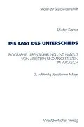 E-Book (pdf) Die Last des Unterschieds von Dieter Karrer