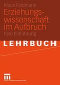 E-Book (pdf) Erziehungswissenschaft im Aufbruch von Klaus Feldmann